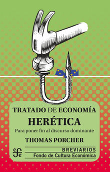 Tratado de economa hertica.  Thomas Porcher