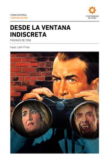 Desde la ventana indiscreta.  Isaac Len Fras