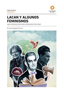 Lacan y algunos feminismos.  Enrique Delgado Ramos