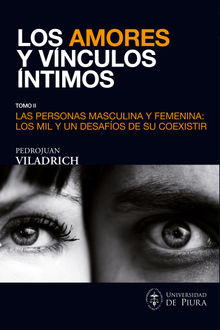 Los amores y vnculos ntimos Tomo II.  PedroJuan Viladrich