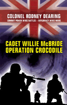 Cadet Willie McBride - Operation Crocodile.  Rodney Dearing