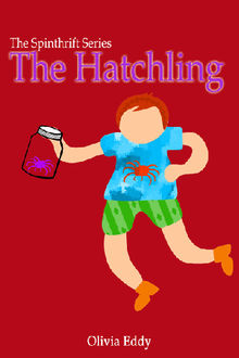 The Hatchling.  Olivia Eddy