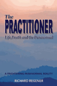 The Practitioner.  Richard Regener