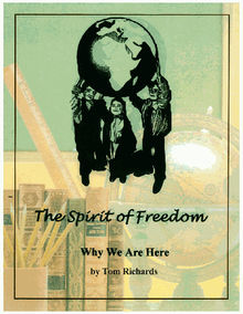 The Spirit of Freedom.  Tom Richards