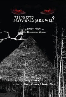 Awake (Are We?) Part 2.  Marty?May Connor