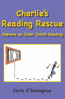 Charlie's Reading Rescue.  Chris O'Donoghue