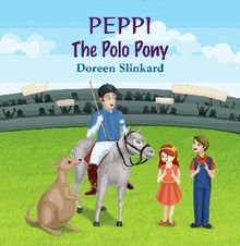 Peppi the Polo Pony.  Doreen Slinkard