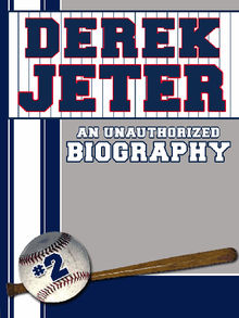 Derek Jeter.  Belmont and Belcourt Biographies 