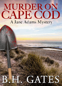 Murder On Cape Cod.  B. H. Gates 