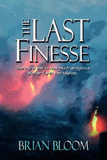 The Last Finesse.  Brian Bloom