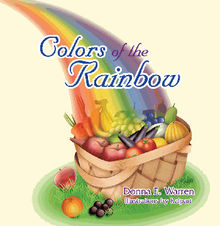 Colors of the Rainbow.  Donna E. Warren