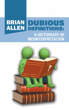 Dubious Definitions.  Brian Allen