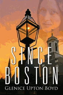 Since Boston.  Glenice Upton Boyd