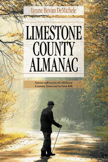 Limestone County Almanac.  Lynne Bevan DeMichele