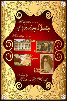 of Sterling Quality.  Barbara L. Wyckoff