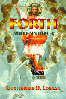 FORTH-Millennium 3.  Christopher D. Corran