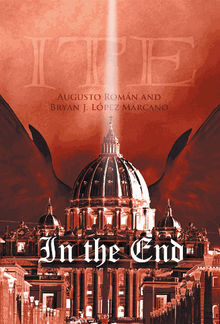 In the End.  Agusto Roman