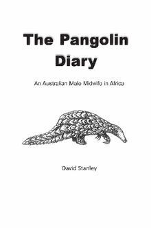 The Pangolin Diary.  David Stanley