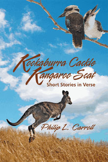 Kookaburra Cackle Kangaroo Scat.  Philip L. Carroll