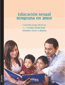 Educacin sexual temprana en amor.  Carmen Vega de Moreno