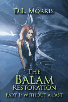 The Balam Restoration.  D. L. Morris