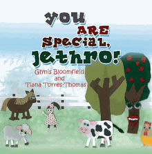 You ARE Special, Jethro!.  Glynis and Torres-Thomas Bloomfield