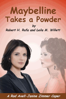 Maybelline Takes a Powder.  Robert H. and Willett Rufa