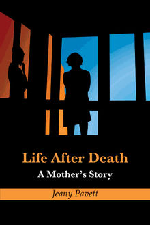 Life After Death.  Jeany Pavett