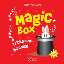 Magic Box. Tricks and illusions!.  Tom Jackson