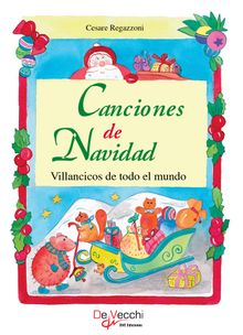 Canciones de Navidad. Villancicos de todo el mundo.  Cesare Regazzoni