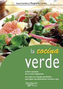 La cocina verde.  Laura Landra