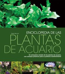 Enciclopedia de las plantas de acuario.  Peter Hiscock