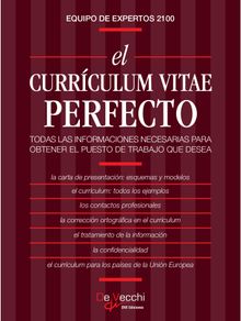 El currculum vitae perfecto.  Equipo de expertos 2100 