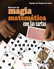Manual de magia matemática con las cartas.  Equipo de expertos 2100 
