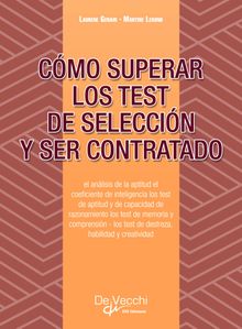 Cmo superar los test de seleccin y ser contratado.  Laurene Genain