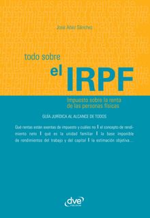 Todo sobre el IRPF.  Jos Aez Snchez