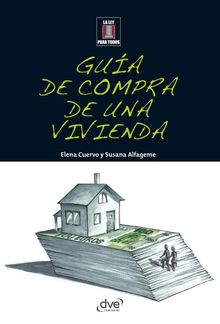 Gua de compra de una vivienda.  Elena Cuervo