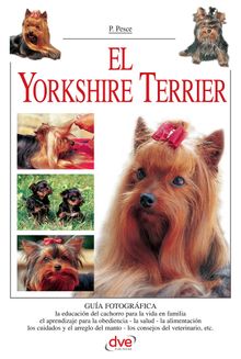 El Yorkshire Terrier.  Valeria Rossi