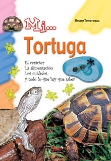 Mi... Tortuga.  Bruno Tenerezza