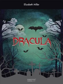 Dracula.  Elizabeth Miller