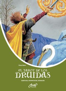 El tarot de los druidas.  Pierre Ripert