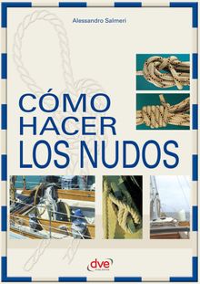 Cmo hacer los nudos.  Alessandro Salmeri