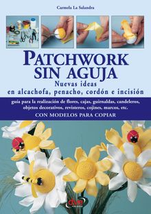 Patchwork sin aguja.  Carmela La Salandra