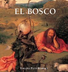 El Bosco.  Virginia Pitts Rembert