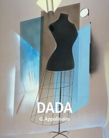 Dada.  G. Appolinaire