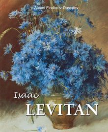 Isaac Levitan.  Alexei Fiodorov-Davydov