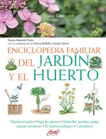 Enciclopedia familiar del jardn y el huerto.  Fausta Mainardi Fazio