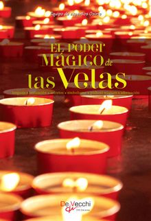 El poder mgico de las velas.  Equipo de expertos Osiris 