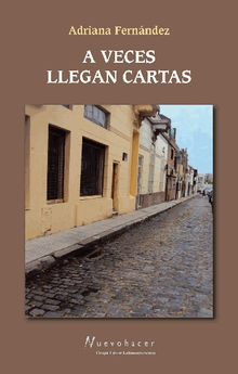 Aveces llegan cartas.  Adriana Fernndez