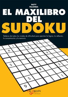 El maxilibro del sudoku.  Patty Palomba